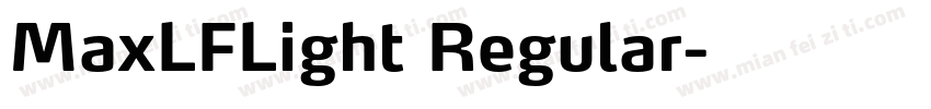 MaxLFLight Regular字体转换